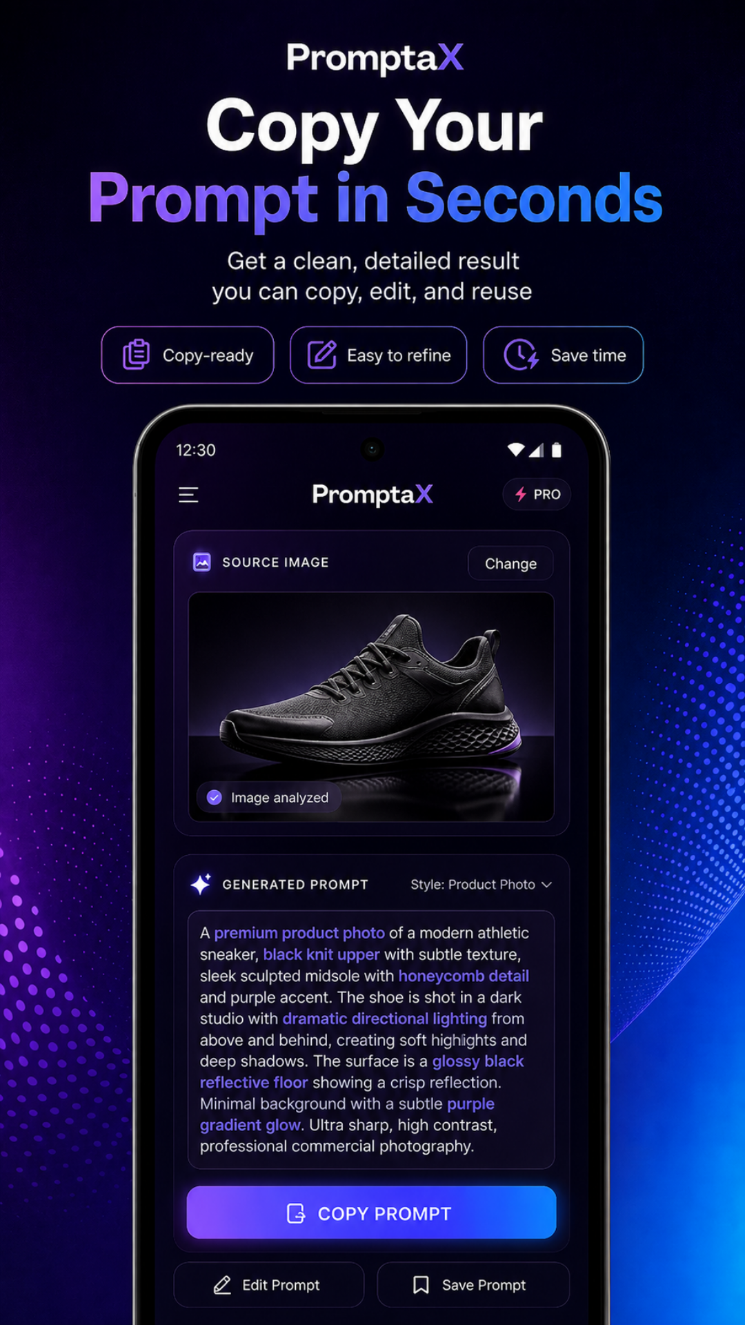 Copy Your Prompt in Seconds